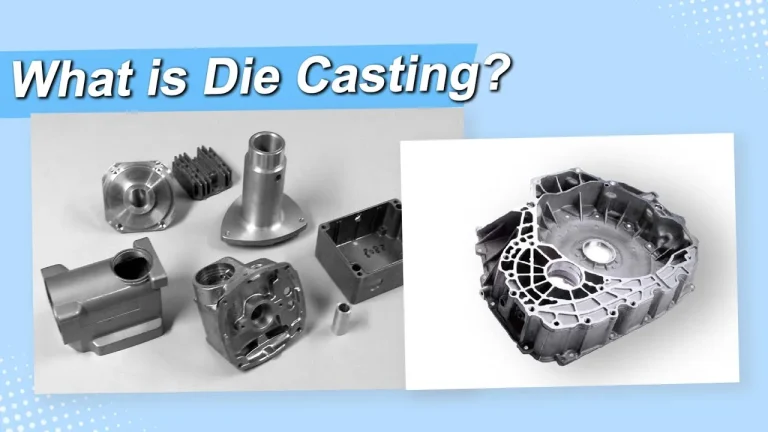 Die Casting